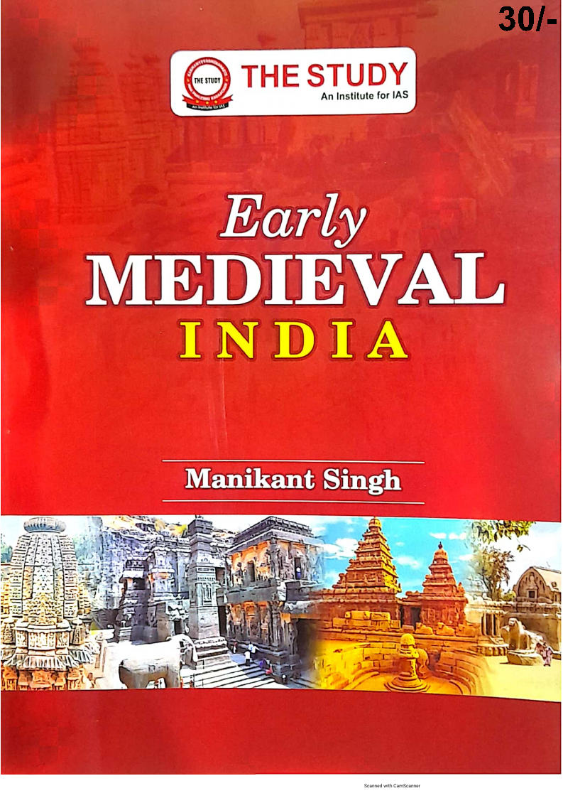 The Study Ias - Early Medieval India -  By Manikant Singh - Printed Notes - English Medium - Notesindia